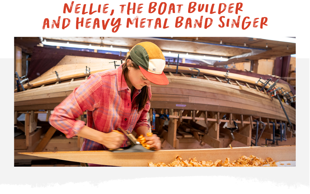 nellie the boat builder and heavy metal band singer